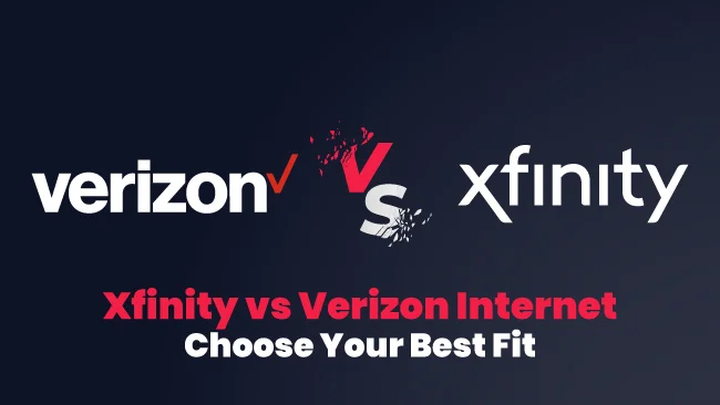 Xfinity vs Verizon Internet Choose Your Best Fit